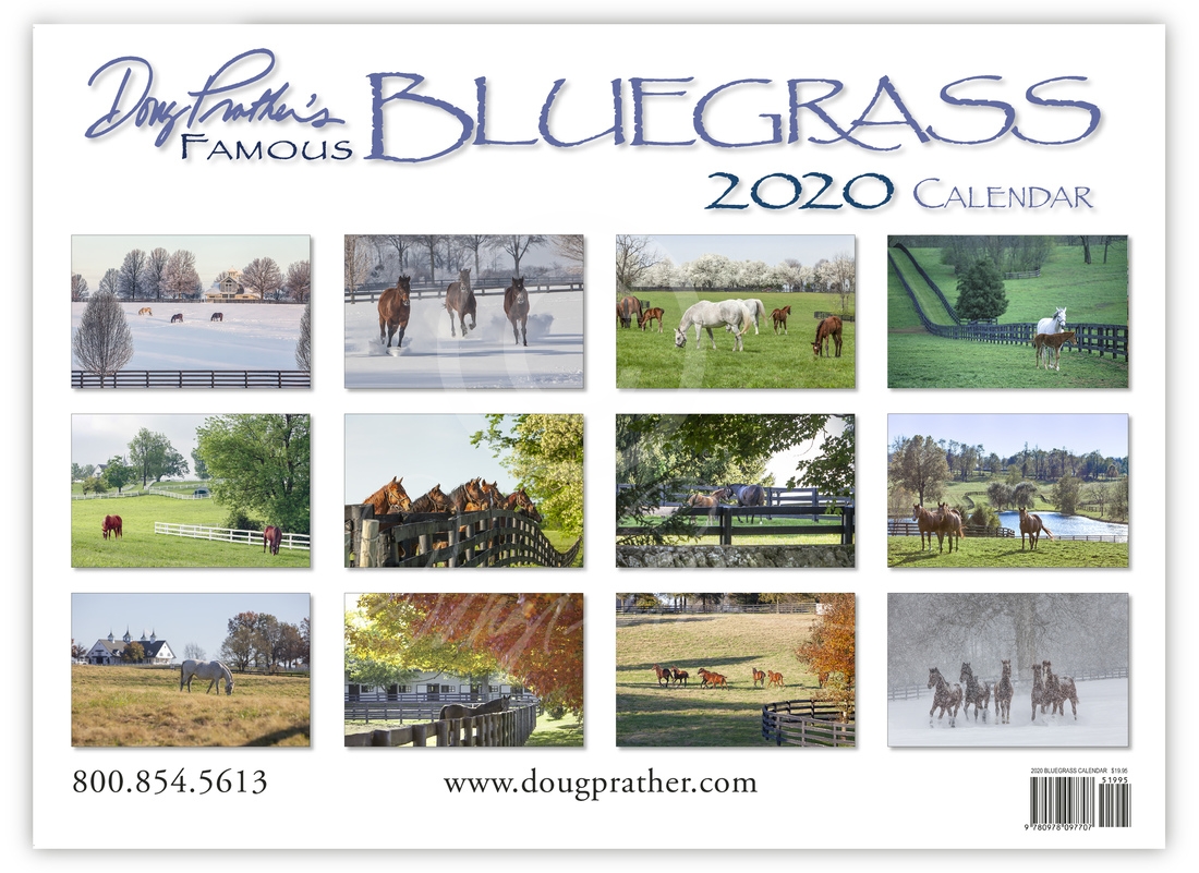 2020 Bluegrass Calendar, Doug Prathers famous Kentucky horse farm
