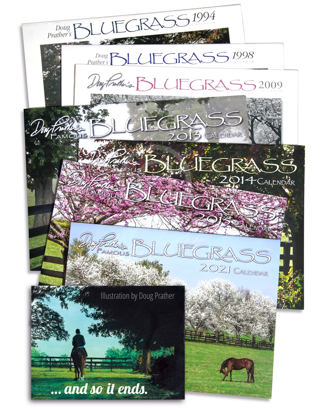 Doug Prather's Famous Bluegrass Calendar has been discontinued